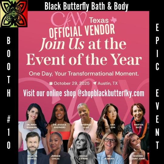 2025 Texas Women's Conference Flyer for Black Butterfly Bath & Body