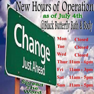 Changes Ahead for Black Butterfly....New Hours!