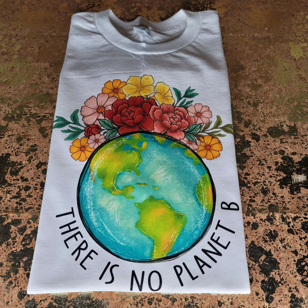 There Is No Planet B Tee