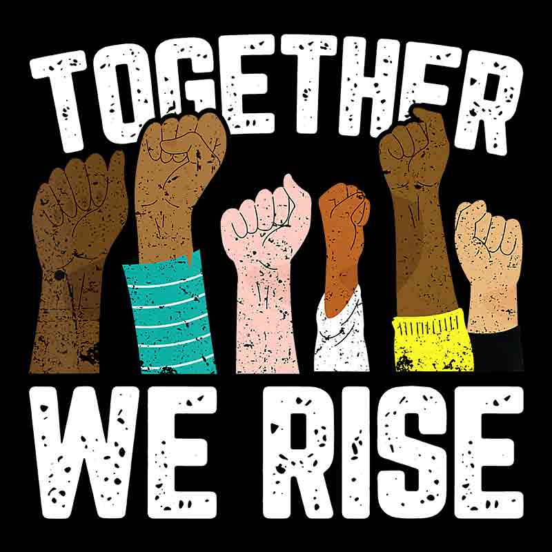Together We Rise Tee